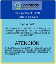 Pop up Resolución 238Por la cual se suspende la atención al público y los términos procesales durante el dìa viernes 23 de abril de 2021