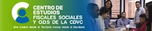 Centro de Estudios Fiscales Sociales y O.D.S de la CDVC