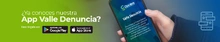 App Valle Denuncia