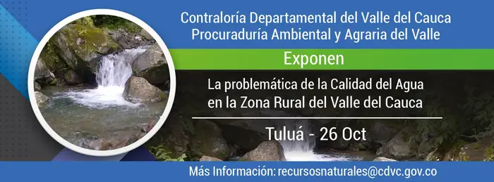 Contralor&iacute;a y Procuradur&iacute;a Ambiental del Valle exponen la problem&aacute;tica de la calidad de agua rural en el Departamento