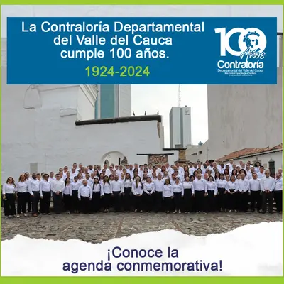 La Contraloría Departamental del Valle del Cauca cumple 100 años