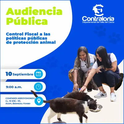 La Contraloría del Valle alza la voz por los animales: Audiencia Pública sobre control fiscal a las políticas públicas de protección animal