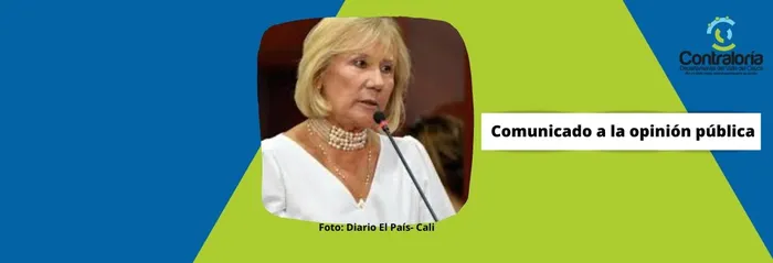 Comunicado de Prensa. Contralora Departamental del Valle del Cauca a la opini&oacute;n p&uacute;blica.