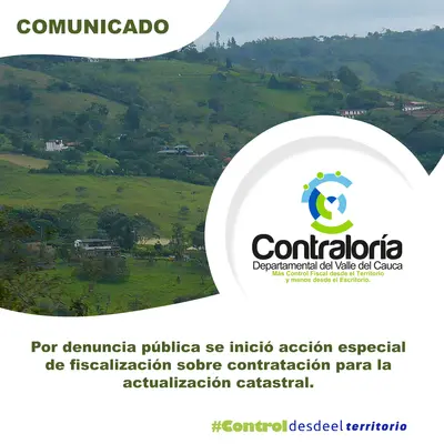 Por denuncia p&uacute;blica se inici&oacute; acci&oacute;n especial de fiscalizaci&oacute;n sobre contrataci&oacute;n para la actualizaci&oacute;n catastral.