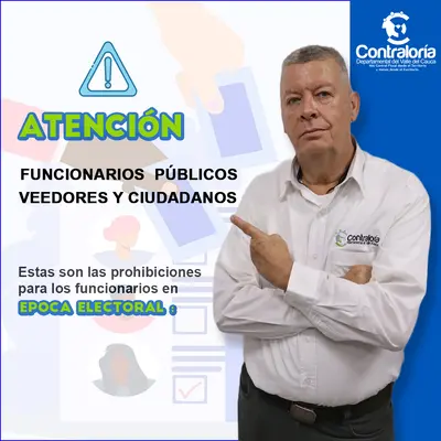 Prohibiciones para los funcionarios p&uacute;blicos en &eacute;poca electoral