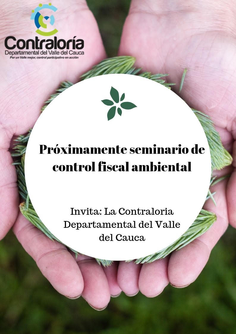Seminario Control Fiscal Ambiental Seminario Control Fiscal Ambiental