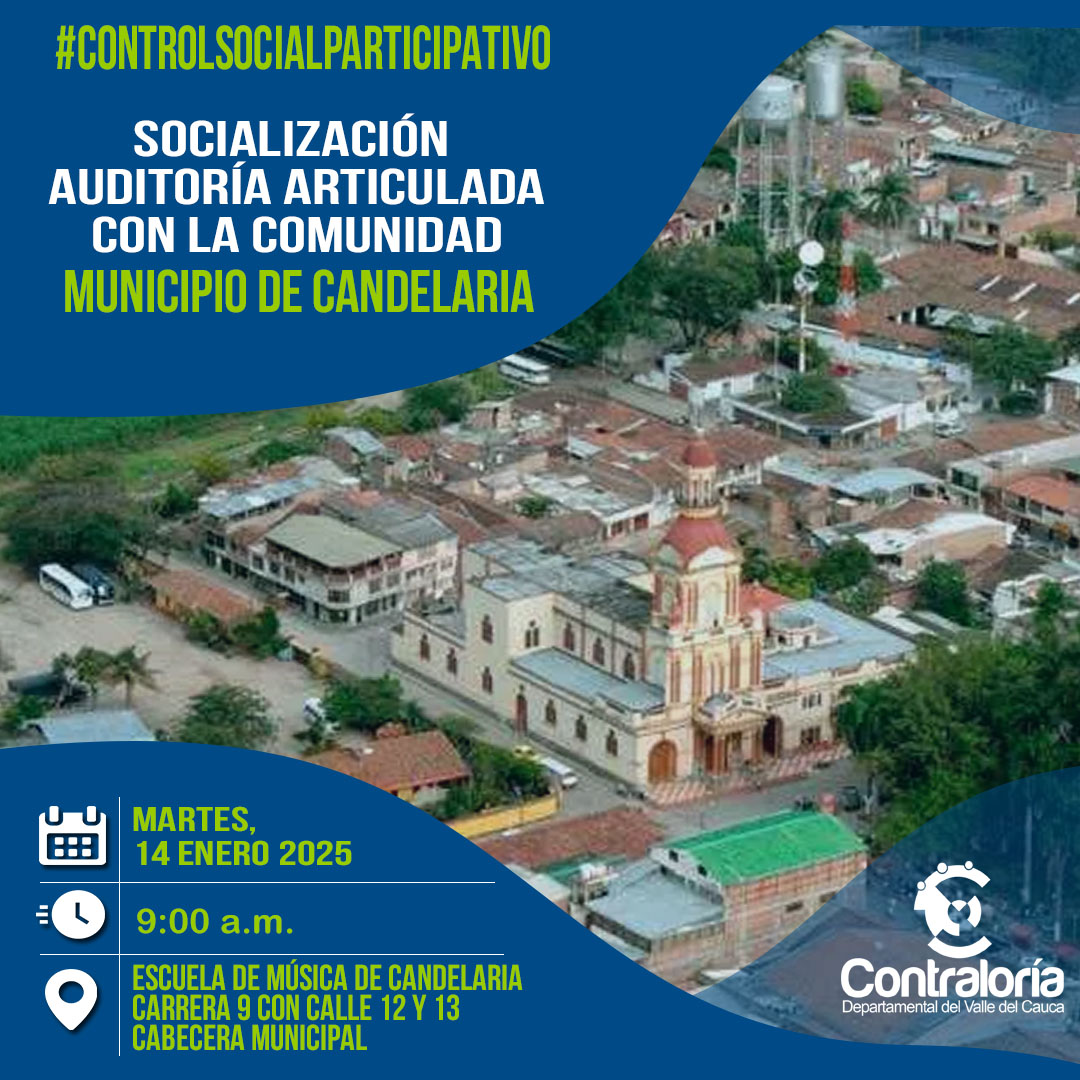 Socialización Auditoría Articulada Candelaria