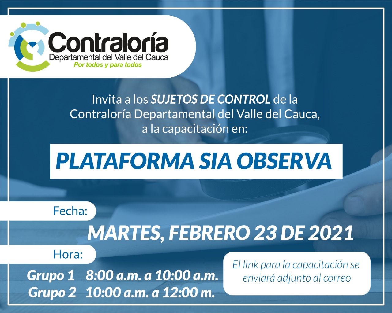 Invitación Capacitación PLATAFORMA SIA OBSERVA - Febrero 23 de 2021 Invitación Capacitación PLATAFORMA SIA OBSERVA - Febrero 23 de 2021